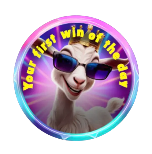 YOUR FIRST WIN OF THE DAY